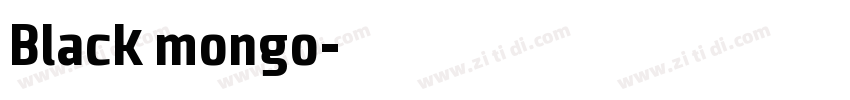 Black mongo字体转换